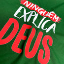 Camiseta Feminina Verde Ninguém Explica Deus
