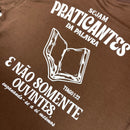 Oversized Marrom Full Sejam Praticantes da Palavra