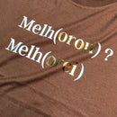 Camiseta Feminina Marrom Melho(orou) ? Melh(orei)